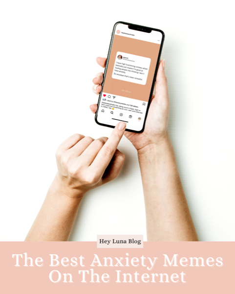 The Best Anxiety Memes On The Internet 