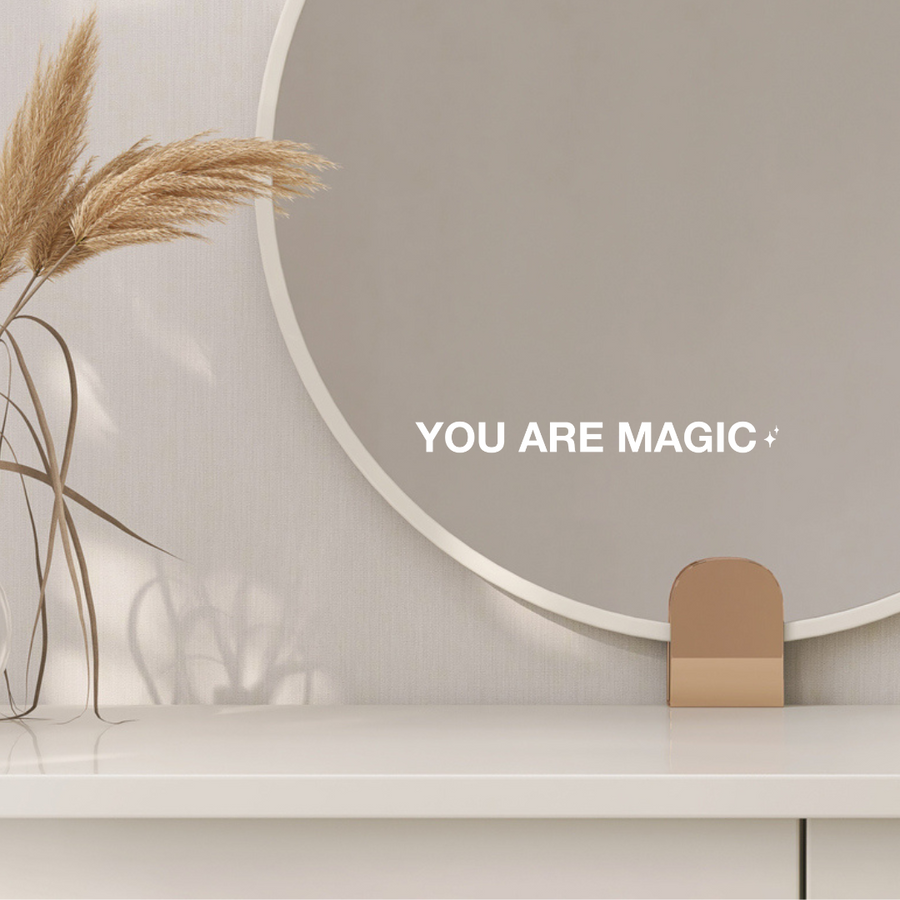 YOU ARE MAGIC STICKER