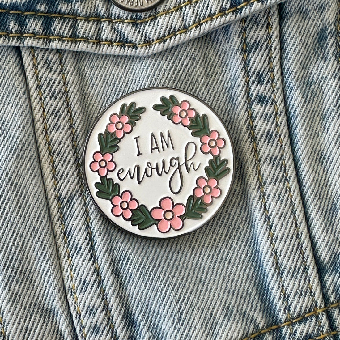 I Am Enough Lapel Pin